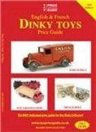 Dinky Toys Price Guide di Simon Epton edito da Toy Price Guide