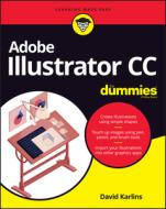 Adobe Illustrator CC for Dummies di Karlins edito da FOR DUMMIES