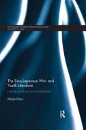 The Sino-Japanese War and Youth Literature di Minjie (Princeton University Chen edito da Taylor & Francis Ltd