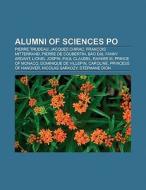 Alumni of Sciences Po di Books Llc edito da Books LLC, Reference Series