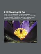 Panamanian Law: Constitution Of Panama, di Books Llc edito da Books LLC, Wiki Series