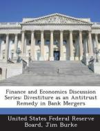 Finance And Economics Discussion Series di Jim Burke edito da Bibliogov