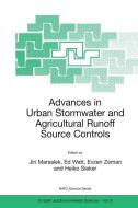 Advances in Urban Stormwater and Agricultural Runoff Source Controls di J. Marsalek, W. Ed Watt, Evzen Zeman edito da Springer Netherlands