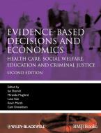 Evidence-Based Decisions Econo di Shemilt, Donaldson, Marsh edito da John Wiley & Sons