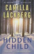 The Hidden Child di Camilla Lackberg edito da Thorndike Press