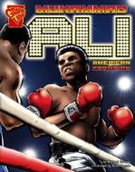 Muhammad Ali: American Champion di Michael Burgan edito da Graphic Library