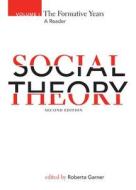 Social Theory di Roberta Garner edito da University Of Toronto Press