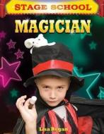 Magician di Lisa Regan edito da Windmill Books