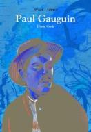Paul Gauguin di Diane Cook edito da MASON CREST PUBL