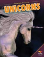 Unicorns di Megan Atwood edito da CORE LIB