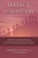 Perfect Leadership di Emmanuel Cooper edito da WESTBOW PR