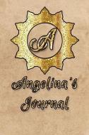 Angelina's Journal di Dan Eitreim edito da LIGHTNING SOURCE INC