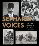 Sephardi Voices di Richard Stursberg, Henry Green edito da FIGURE 1 PUB