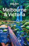 Melbourne & Victoria di Kate Armstrong, Cristian Bonetto, Peter Dragicevich, Trent Holden, Kate Morgan edito da Lonely Planet