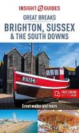 Insight Guides Great Breaks Brighton, Sussex & the South Downs (Travel Guide with Free Ebook) di Insight Guides edito da INSIGHT GUIDES