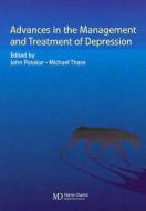 Advances In Management And Treatment Of Depression di John Potokar, Potokar and Thase, Michael E. Thase edito da Taylor & Francis Ltd