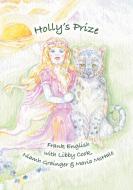 Holly's Prize di Frank English edito da 2qt Limited (publishing)