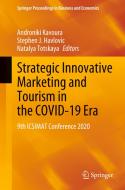 Strategic Innovative Marketing and Tourism in the COVID-19 Era edito da Springer International Publishing