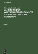 Jahrbuch für Wirtschaftsgeschichte / Economic History Yearbook, 1990/1 edito da De Gruyter