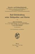 Kurorte- und Heilquellenkunde di Alfred Bartussek, Franz Blumauer, Alfred Brusselle, Gustav Leopold edito da Springer Vienna
