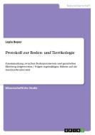 Protokoll zur Boden- und Tierökologie di Leyla Beyer edito da GRIN Verlag
