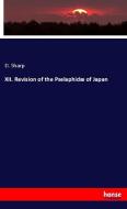 XII. Revision of the Pselaphidæ of Japan di D. Sharp edito da hansebooks