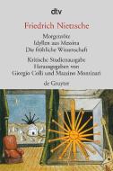 Morgenröte / Idyllen aus Messina / Die fröhliche Wissenschaft di Friedrich Nietzsche edito da Gruyter, Walter de GmbH