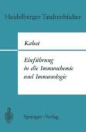 Einführung in die Immunchemie und Immunologie di Elvin A. Kabat edito da Springer Berlin Heidelberg