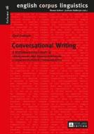 Conversational Writing di Ewa Jonsson edito da Lang, Peter GmbH