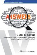 E-Mail Semantics di Lars Ackermann edito da AV Akademikerverlag