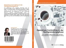 Operatives Controlling in der Nachgründungsphase di Reinhard Krapf edito da AV Akademikerverlag