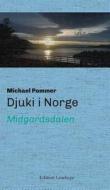 Djuki I Norge di Michael Pommer edito da Edition Leselupe