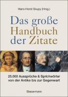 Das große Handbuch der Zitate edito da Bassermann, Edition