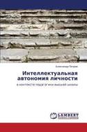 Intellektual'naya Avtonomiya Lichnosti di Petrov Aleksandr edito da Lap Lambert Academic Publishing