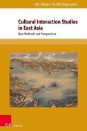 Cultural Interaction Studies in East Asia edito da V & R Unipress GmbH