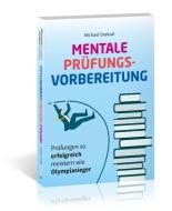 Mentale Prüfungsvorbereitung di Michael Draksal edito da Draksal Fachverlag GmbH