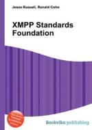 Xmpp Standards Foundation edito da Book On Demand Ltd.
