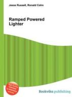 Ramped Powered Lighter edito da Book On Demand Ltd.