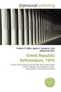 Greek Republic Referendum, 1974 edito da Vdm Publishing House