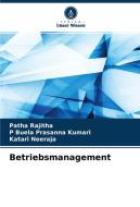Betriebsmanagement di Patha Rajitha, P Buela Prasanna Kumari, Katari Neeraja edito da Verlag Unser Wissen