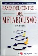 Bases del control del metabolismo di David Fell edito da Ediciones Omega, S.A.