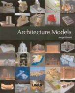 Architectural Models di Ansgar Oswald edito da Links International