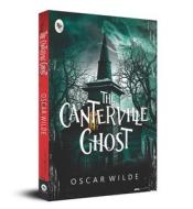 The Canterville Ghost di Oscar Wilde edito da FINGERPRINT PUB