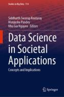 Data Science in Societal Applications: Concepts and Implications edito da SPRINGER NATURE