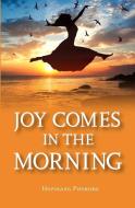 Joy in the Morning di Hopolang Phororo edito da Mkuki Na Nyota Publishers
