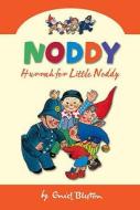 Hurrah For Little Noddy di Enid Blyton edito da Harpercollins Publishers