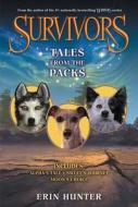 Survivors: Tales from the Packs di Erin Hunter edito da HARPERCOLLINS