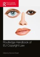 The Routledge Handbook Of EU Copyright Law edito da Taylor & Francis Ltd