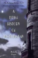A Brief History of Montmaray di Michelle Cooper edito da KNOPF