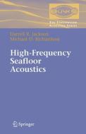 High-Frequency Seafloor Acoustics di Darrell Jackson, Michael Richardson edito da Springer New York